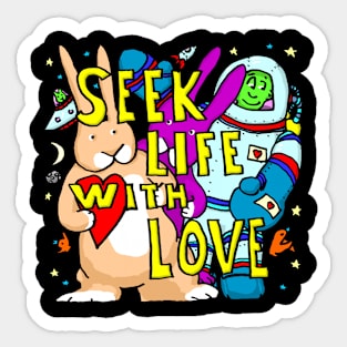 Seek Life With Love Sticker